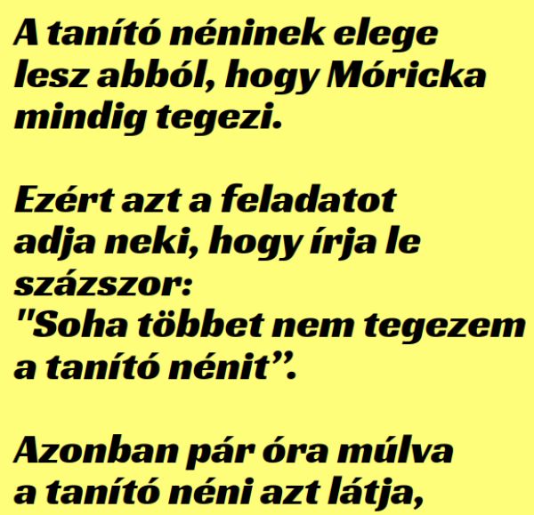 VICC: A tanító néninek elege lesz abból, hogy Móricka  mindig tegezi