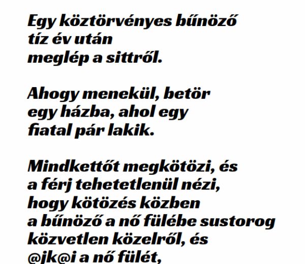 VICC: Egy köztörvényes bűnöző tíz év után meglép a sittről