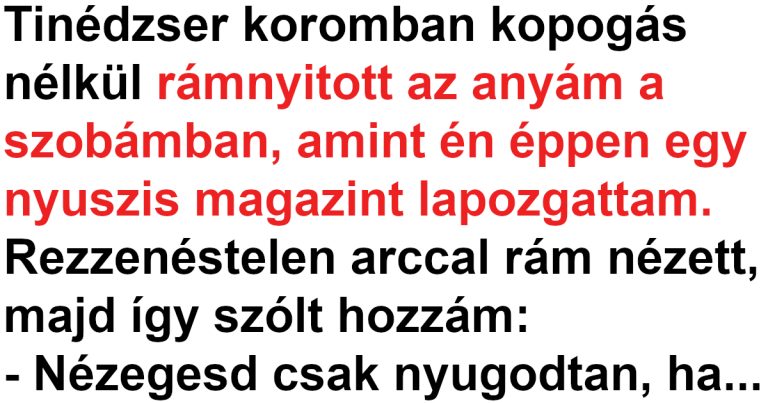 13 laza anyuka, akinek a megszólalásai aranyat érnek