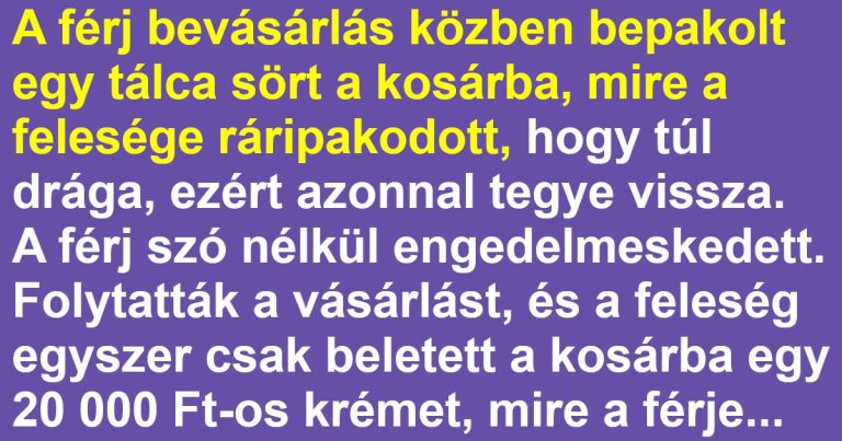 A feleség és a férj közös bevásárlása nem ment zökkenőmentesen