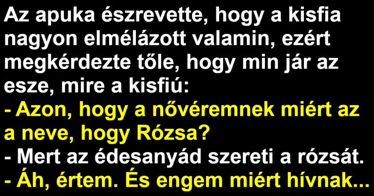 A kisfiúnak az apuka választott nevet