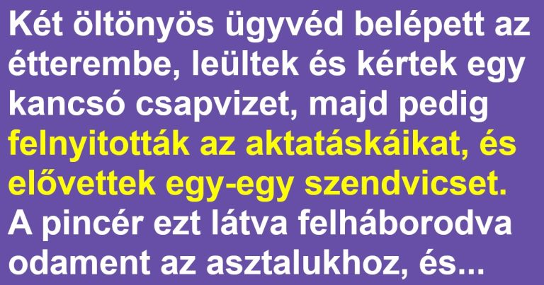 Az ügyvédek megtalálták a kiskaput az étteremben is