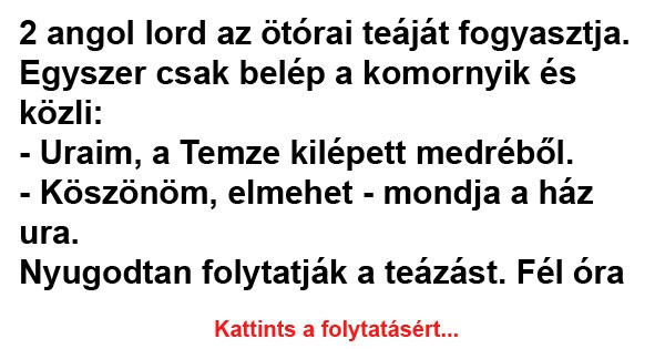 2 angol lord az ötórai teáját fogyasztja