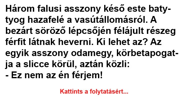 Három falusi asszony késő este battyog hazafelé
