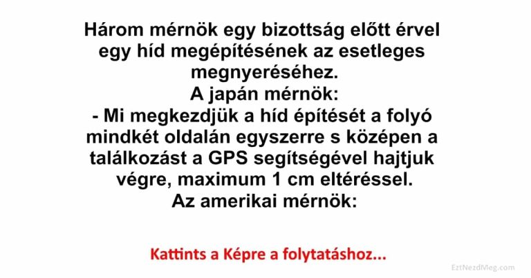 Három mérnök egy bizottság előtt érvel egy híd megépítésének
