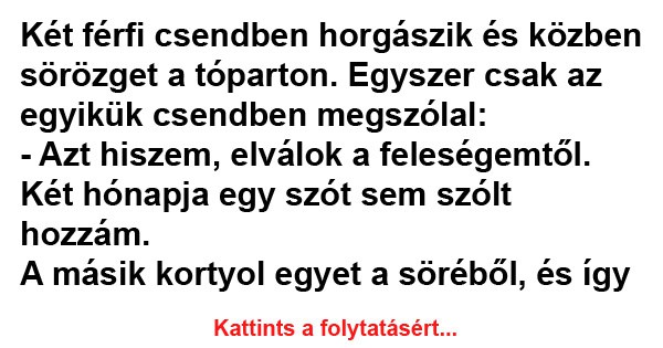 Két férfi csendben horgászik