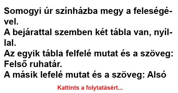 Somogyi úr színházba megy a feleségével
