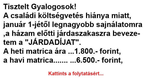 Tisztelt Gyalogosok!