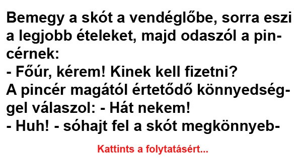 Bemegy a skót a vendéglőbe