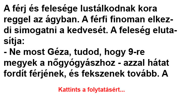 VICC: A férj és felesége lustálkodnak kora reggel az ágyban