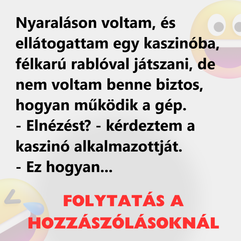 VICC: Nyaraláson voltam