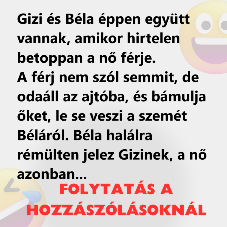 Gizi és Béla éppen együtt vannak