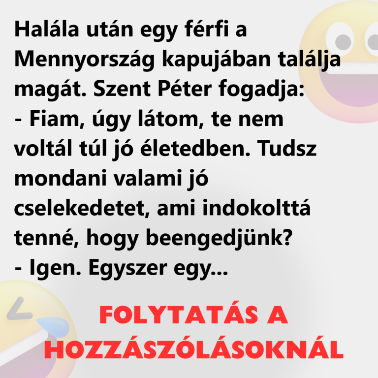 Halála után egy férfi a Mennyország kapujában találja magát