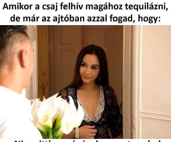 Amikor a csaj felhív magához