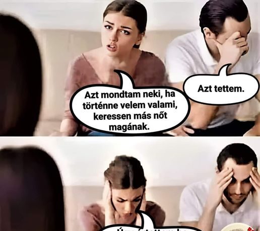 Azt mondtam neki, ha történne velem valami…