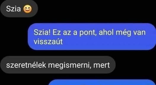 Ez az a pont, ahol még van visszaút