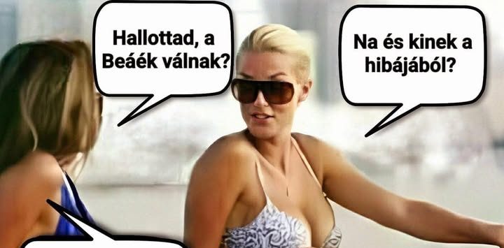 Hallottad, a Beáék válnak?