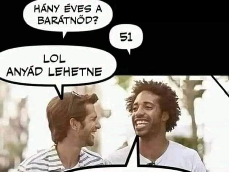 Hány éves a barátnőd