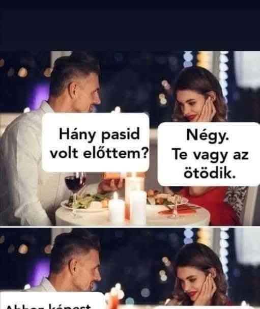 Hány pasid volt előttem?