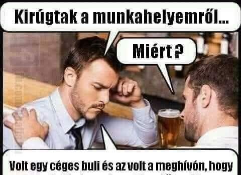 Kirúgtak a munkahelyemről …