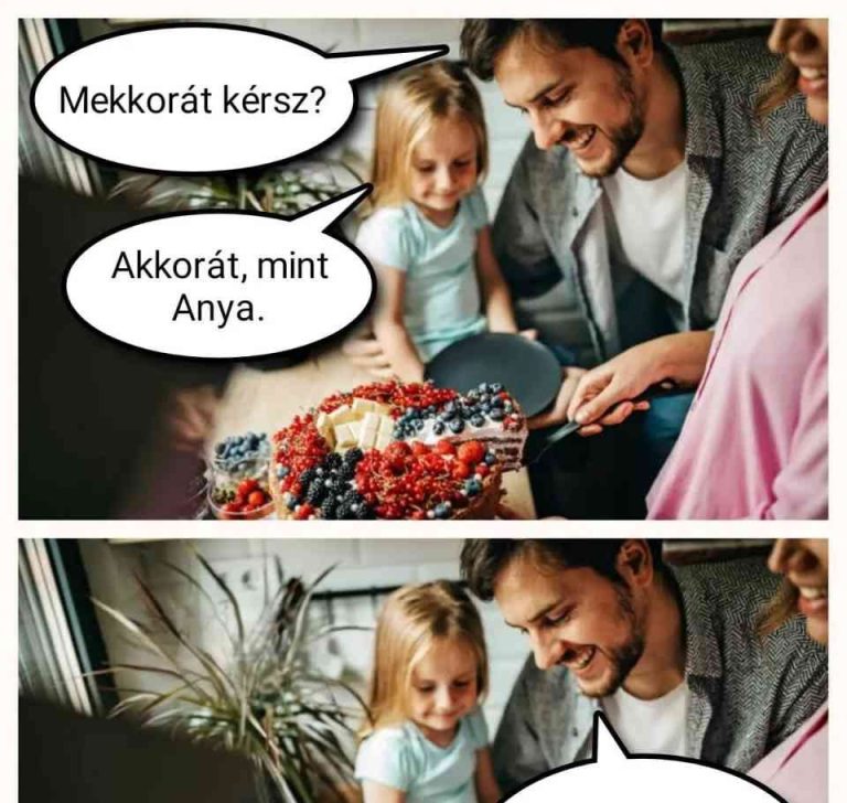 Mekkorát kérsz?
