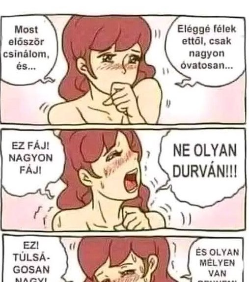Most először csinálom …