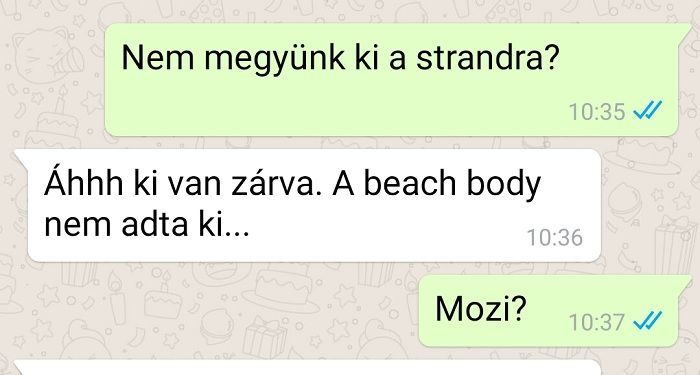 Nem megyünk ki a strandra?