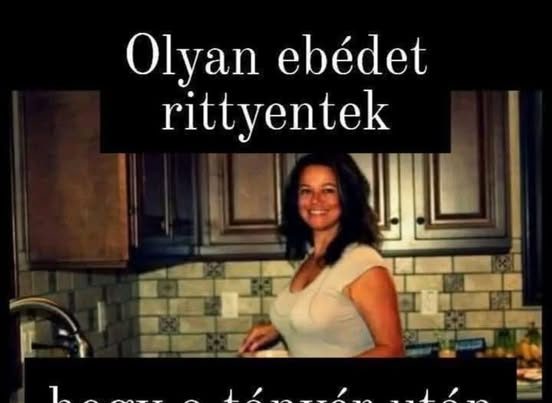 Olyan ebédet rittyentek