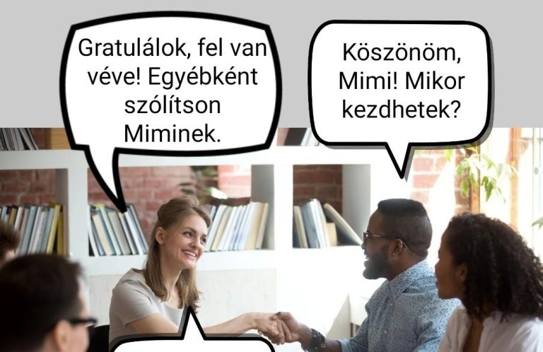 Gratulálok, fel van véve!