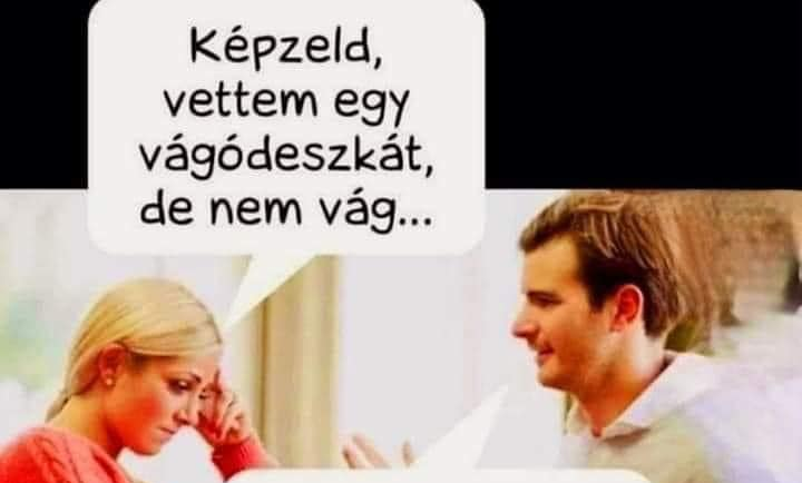Képzeld, vettem egy…