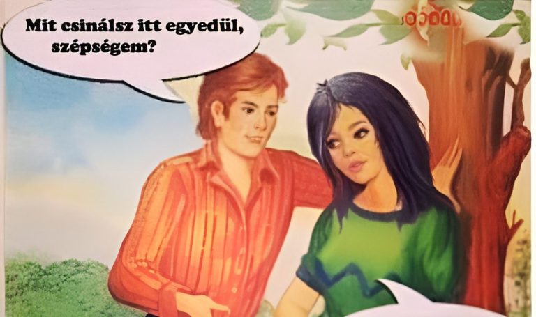 Mit csinálsz itt egyedül, szépségem?