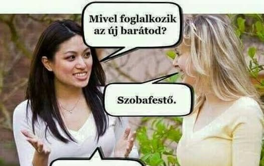Mivel foglalkozik az új barátod?