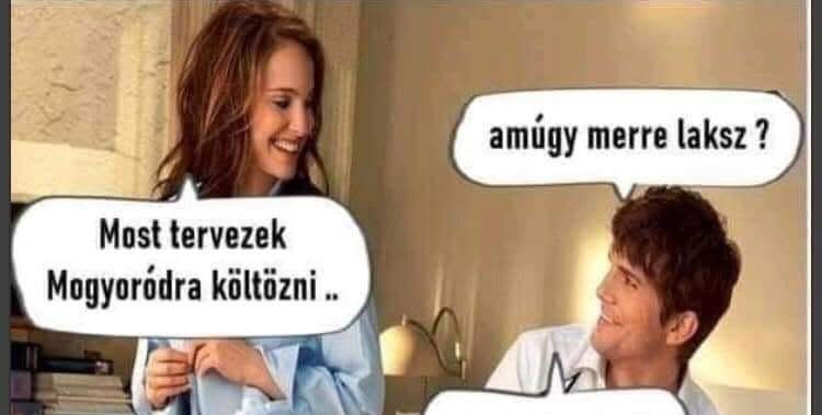 Amúgy merre laksz?