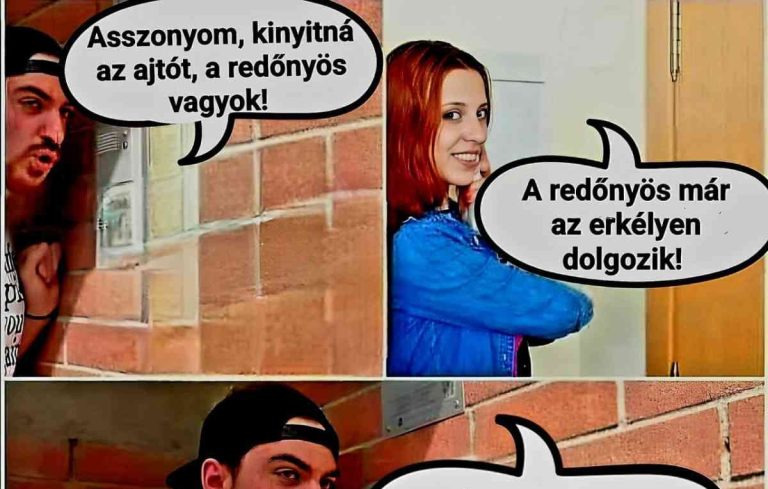 Asszonyom, kinyitná…