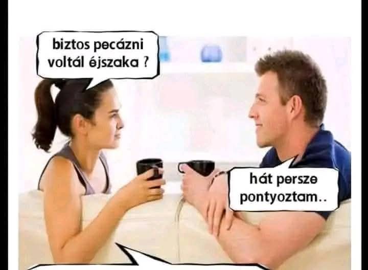 Biztos pecázni voltál