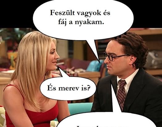 Feszült vagyok…
