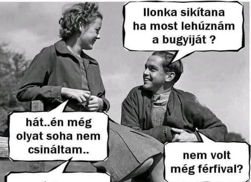 Ilonka sikítana ha most…