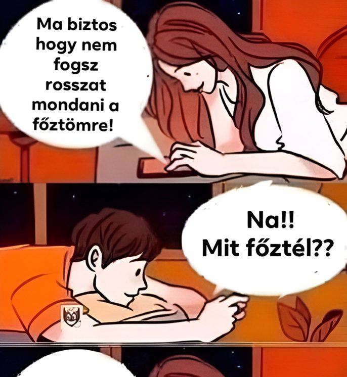 Ma biztos, hogy nem fogsz