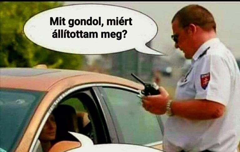 Mit gondol, miért állítottam meg?