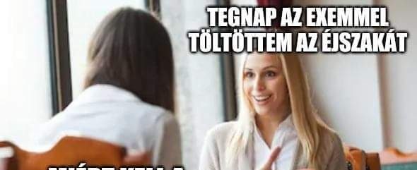 Tegnap az exemmel