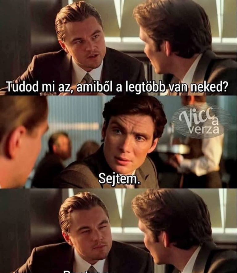 Tudod mi az, amiből…