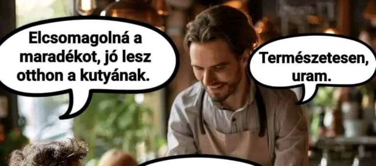 Elcsomagolná a maradékot…