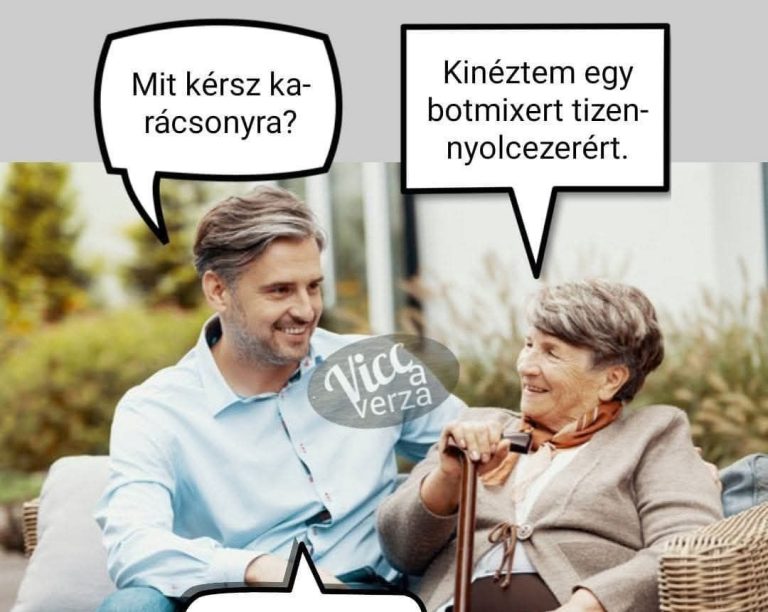 Mit kérsz…