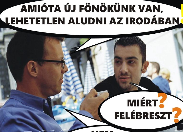Amióta új főnökünk…