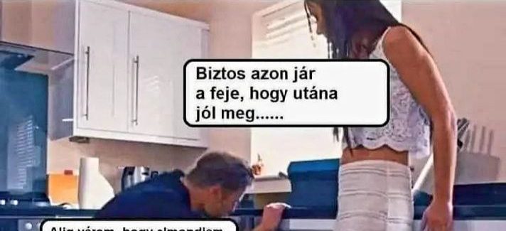 Biztos azon jár a…