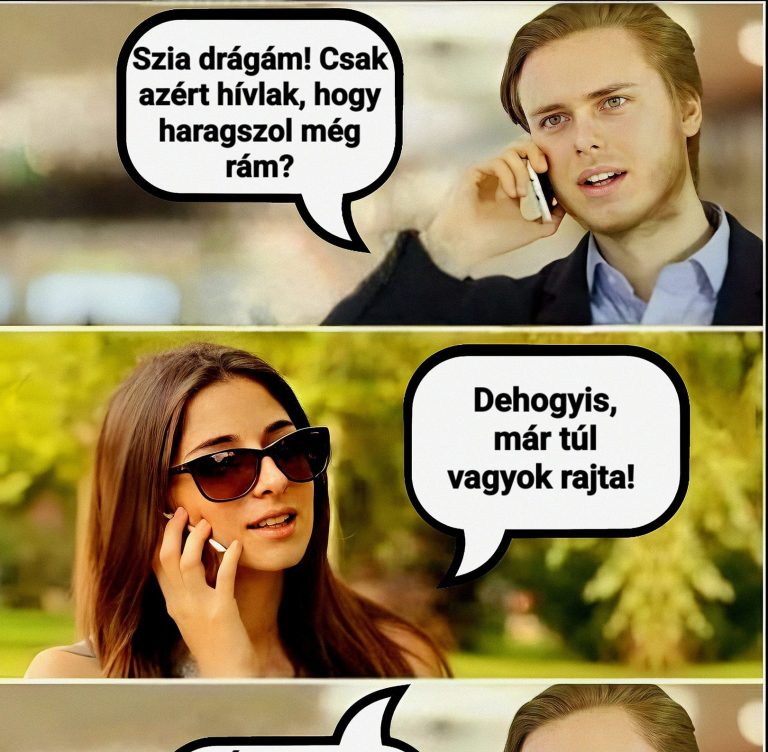 Csak azért hívlak…