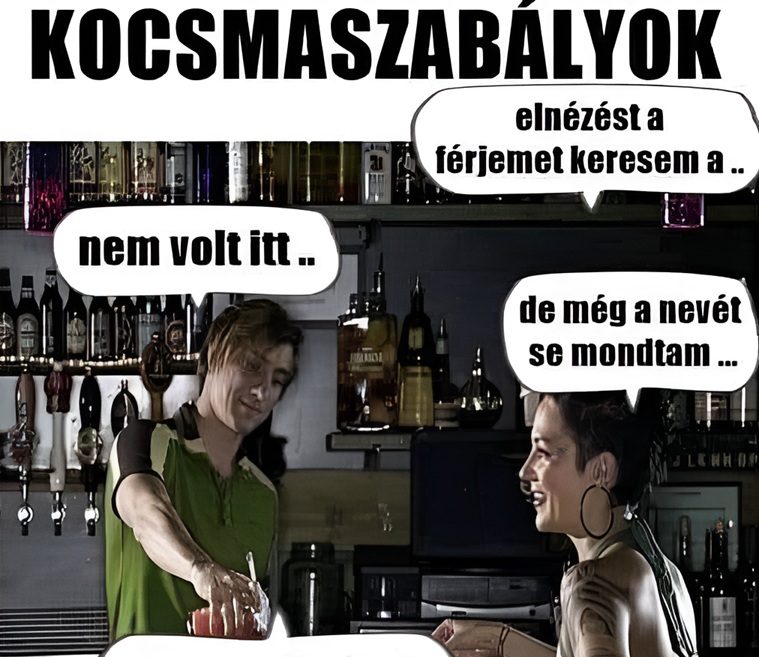 Elnézést, a férjemet keresem…