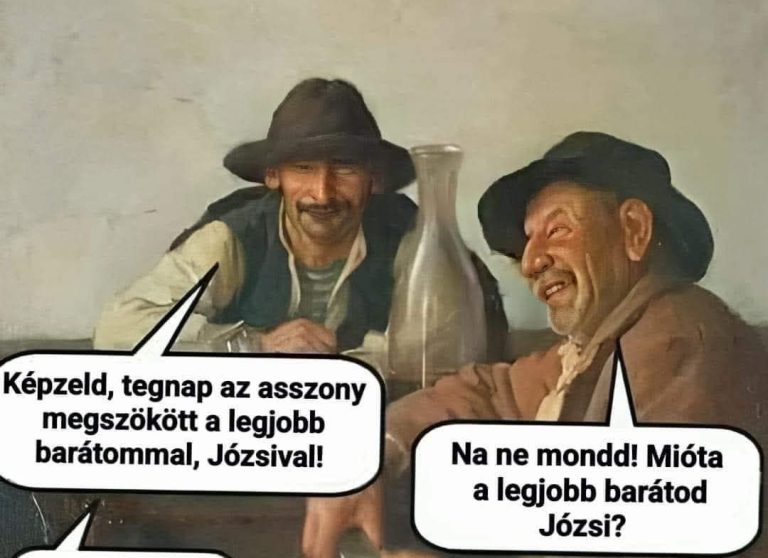 Képzeld az asszony…