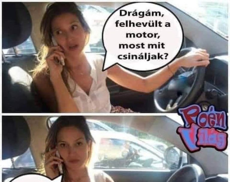 Drágám, felhevült…