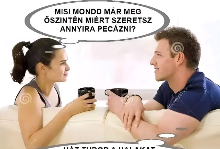 Misi mondd már meg…